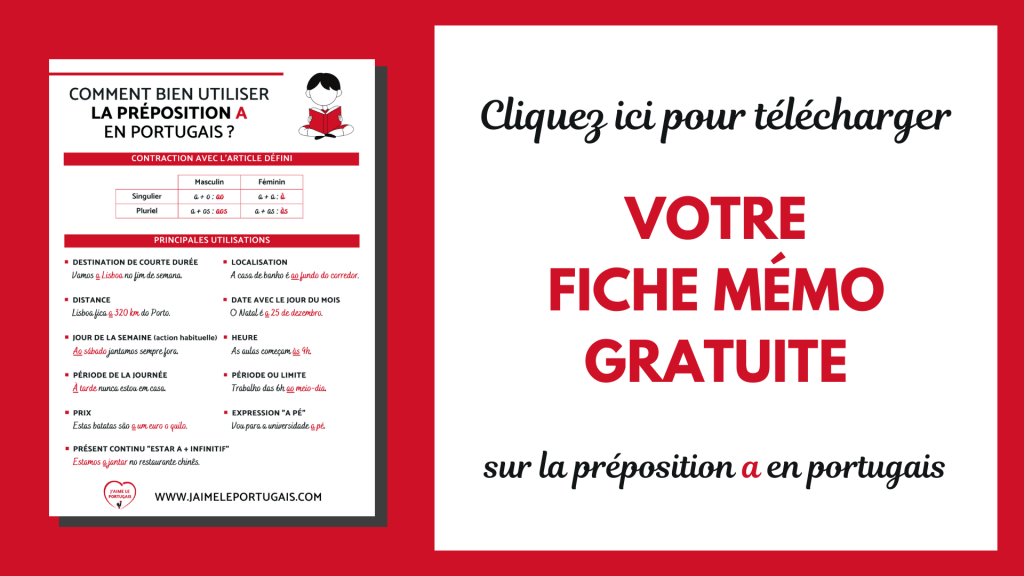 Téléchargez gratuitement votre fiche de révision pdf sur la préposition a en portugais